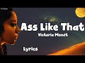Victoria Monét Ass Like That Lyrics