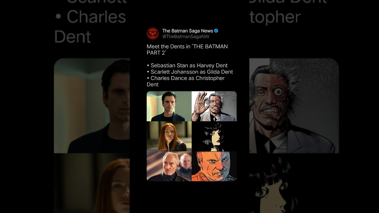 Meet the Dents in ‘THE BATMAN PART 2’• Sebastian Stan as Harvey #batman #gameofthrones