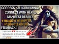 Ask Whatever You Want From Maa Kali In 2 Minutes CONNECT WITH GODDESS KALI MANIFEST UNLIMITED DES