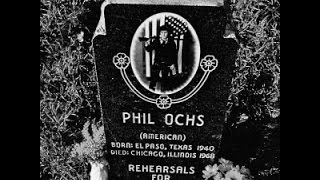 A Song For Phil Ochs