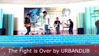 preview picture of video 'The Fight is Over by URBANDUB (cover by ANAK ng TIPAKLONG)'