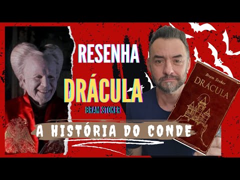 RESENHA - LIVROS - DRÁCULA de Bram Stoker! Análise sobre a história do maior VAMPIRO da literatura!