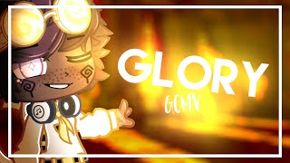 Glory || Gacha Music Video || GCMV || The Score