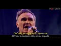 Morrissey There Is A Light That Never Goes Out Sub Español Lyrics