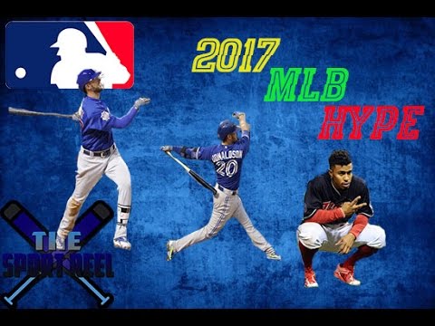 2017 MLB Hype Video (HD)