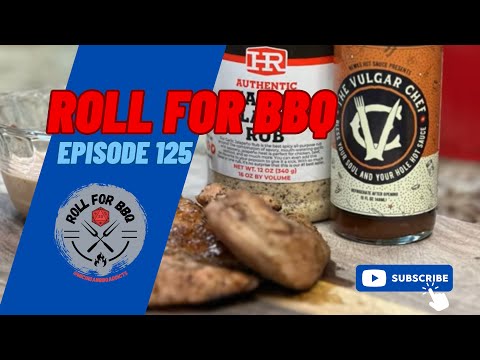 Roll for BBQ | Episode 125