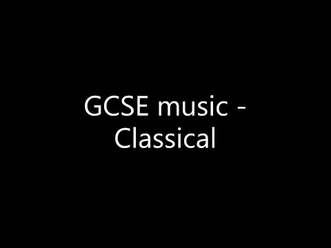 GCSE Music - Classical period characteristics