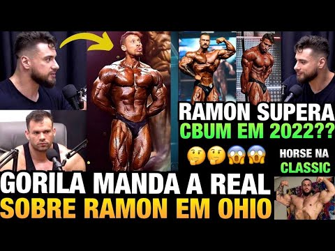 GORILA FALA SOBRE RAMON EM OHIO - OPINA SOBRE RAMON VS CBUM EM 2022  + HORSE NA CLASSIC PHYSIQUE
