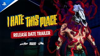 I Hate This Place - Release Date Trailer | PS5 Games Trailer