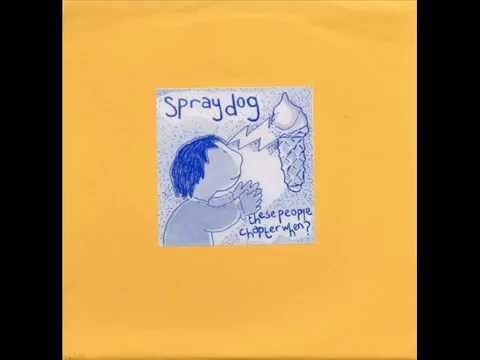 Spraydog - These People
