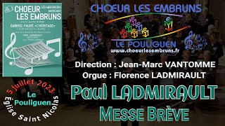 Paul Ladmirault – Messe brève – Le Pouliguen 05-07-2023