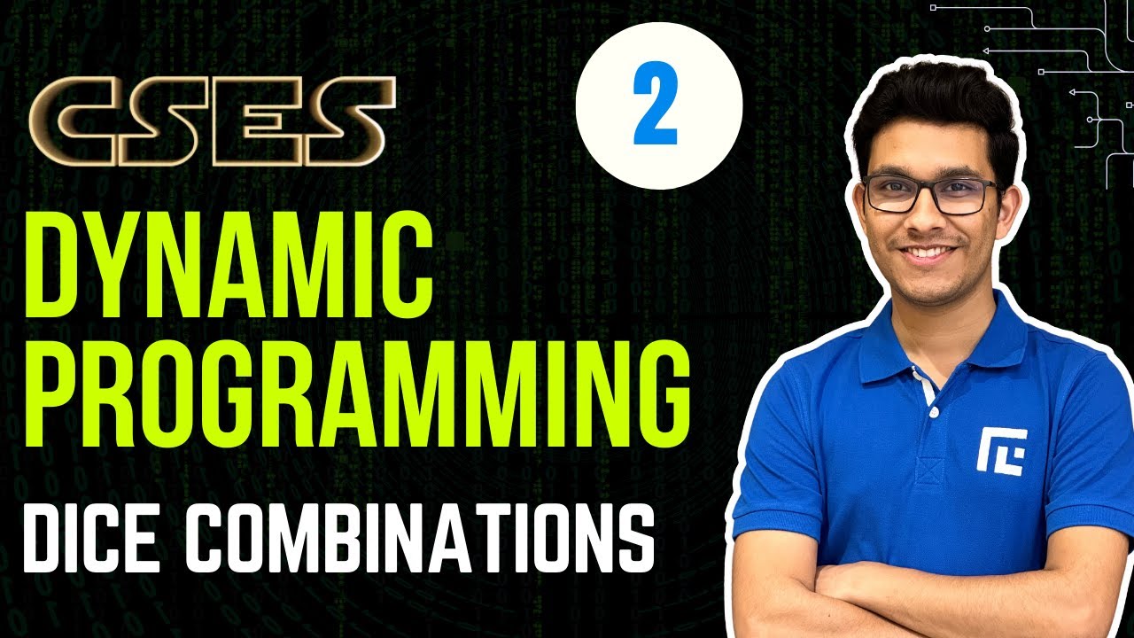 DP-2 Dice Combinations | Problem Solving | Competitive Programming | DSA | CSES