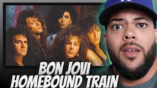 OH MY GOSH!| FIRST TIME HEARING Bon Jovi -  Homebound Train REACTION