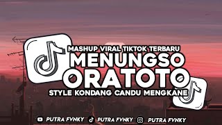 Download lagu DJ MENUNGSO ORA TOTO - STYLE KONDANG CANDU MENGKANE  VIRAL FYP TIKTOK 2025 FULL SONG PUTRA FVNKY mp3