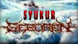 Download lagu GEBOREN - Syukur mp3