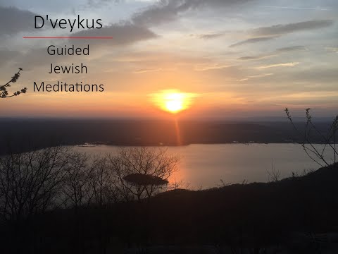 [2] Guided Jewish Meditations - Dveykus