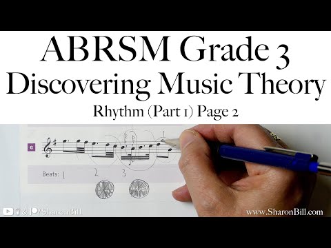 ABRSM Discovering Music Theory Grade 3 Rhythm (Part 1) Page 2 with Sharon Bill