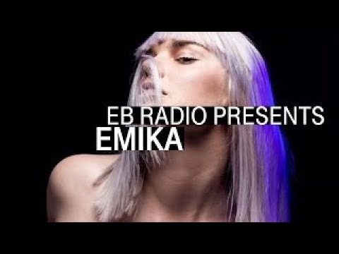 Emika | Emikaized Mix I EB.Radio