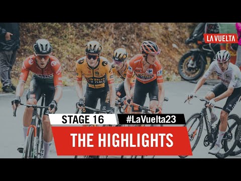 Extended Highlights - Stage 16 - La Vuelta 2023