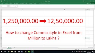 How to change Comma Style in Excel from Million to Lakhs ?