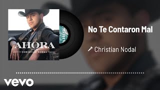 Christian Nodal - No Te Contaron Mal (Audio)