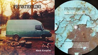 Mark Knopfler - Privateering - 2012 [Vinyl Rip 24/96/Full Album]