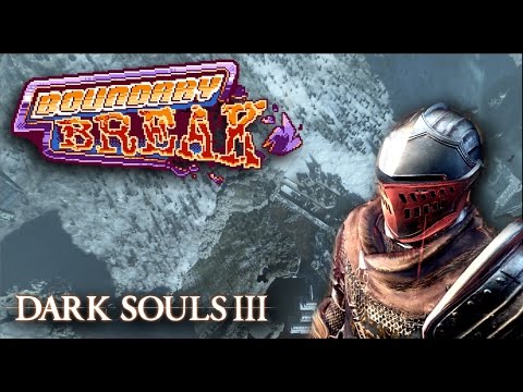 Off Camera Secrets | Dark Souls III - Boundary Break