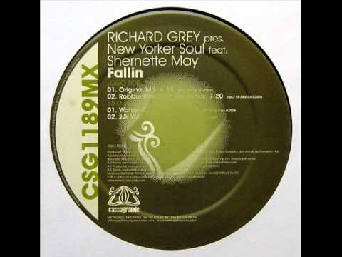 Richard Grey Pres. New Yorker Soul Feat.Shernette May ‎– Fallin'(Rivera's Juicy Remix)