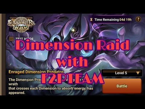 DIMENSION RAID WITH F2PTEAM [Summoners War : Sky Arena]