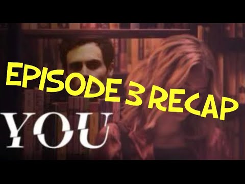 You Season 1 Episode 3 Maybe Recap