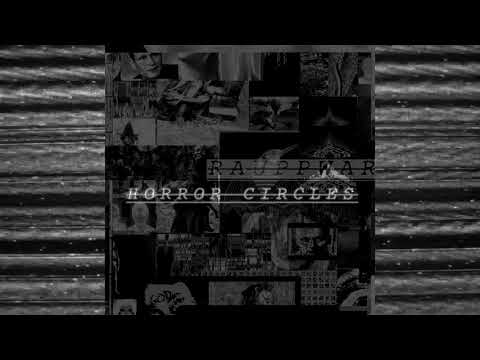 NoiseUp Label - NOISEUP LABEL PRESENTS: Rauppwar "Horror Circles"