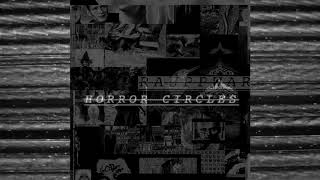 Video NOISEUP LABEL PRESENTS: Rauppwar "Horror Circles"
