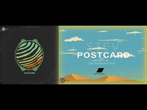 STEV   Postcard Ep   Complex Luv Feat  Roneedeep & Nia M Original Mix