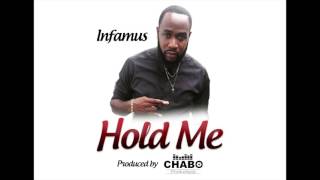 Infamus - Hold Me (Prod. By Chabo)