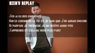 keen&#39;v - Le chemin de la vie
