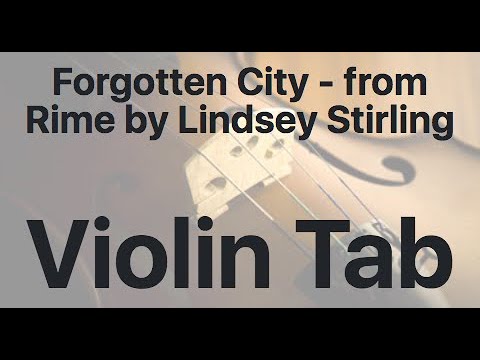 Learn Forgotten City - from Rime by Lindsey Stirling on Violin - How to Play Tutorial