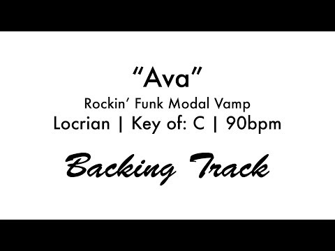"Ava" | Rockin' Funk Modal Vamp (Locrian | C | 90)
