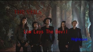 THE VEILS - Low Lays The Devil - Nightcore