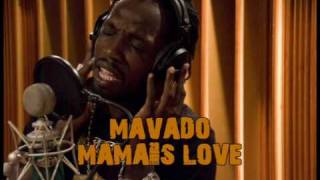 MAVADO - MAMA&#39; S LOVE (HONEYCOMB RIDDIM **JULY 09**)