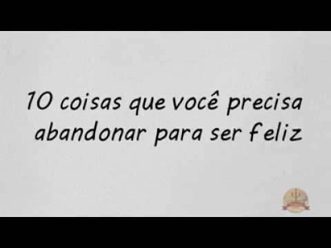 10 Atitudes para ser feliz