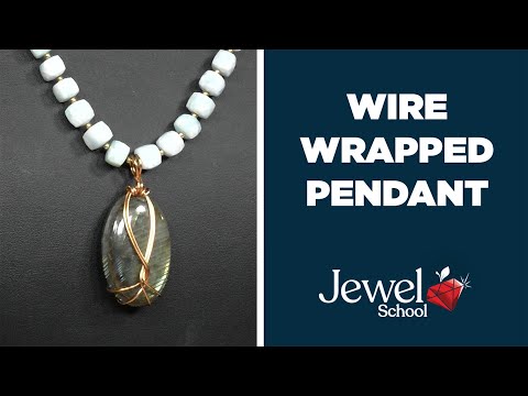 Wire Wrapped Pendant | Jewelry 101