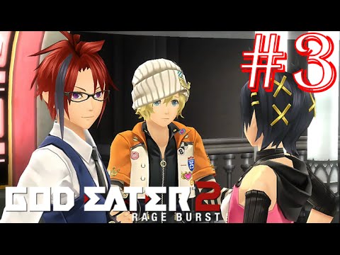 God Eater 2: Rage Burst - Part 3 - Difficulty 1 - Rain Bullets & DLC... WITH IN GAME CREDIT?!