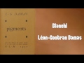 Blanchi, Léon-Gontran Damas