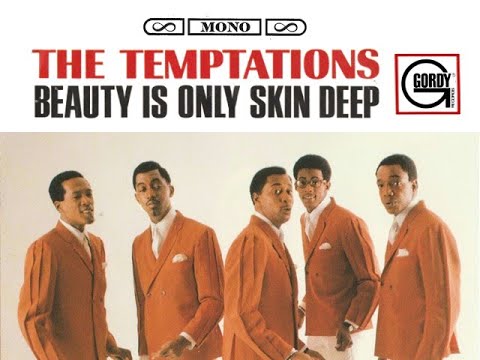 "Motown In Mono & Stereo":  "The Temptations  Beauty Is Only Skin Deep" (Plus Jimmy Ruffin Version)