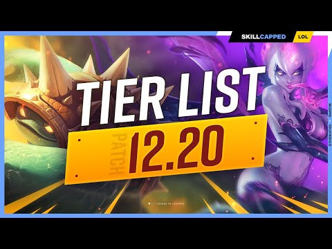 NEW TIER LIST for PATCH 12.20 - League of Legends