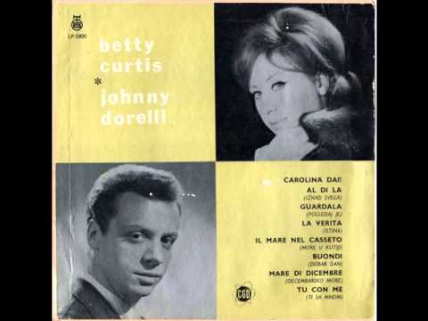 Betty Curtis & Johnny Dorelli - Tu Con Me (1962)