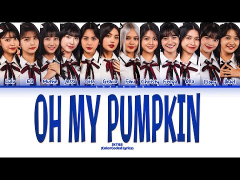 JKT48 &ndash; Oh my pumpkin! Lyrics (Color Coded Lyrics)