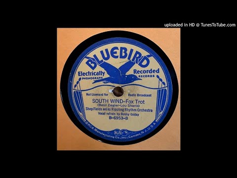 Shep Fields And His Rippling Rhythm Orchestra ‎– South Wind (1937)