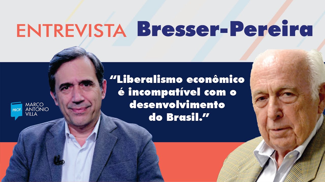 Bresser-Pereira: “Liberalismo econômico é incompatível com o desenvolvimento do Brasil.”