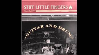Stiff Little Fingers - Dead Man Walking